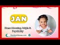 Jan - Baby Girl Name Meaning, Origin & Popularity - RandomNames.com