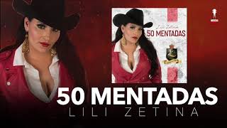 Lili Zetina - 50 Mentadas [ video letra ] MorenaMusic