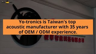 The Best Acoustic Manufacturer In Taiwan | Yo-Tronics Technology Co.,Ltd | Taiwantrade