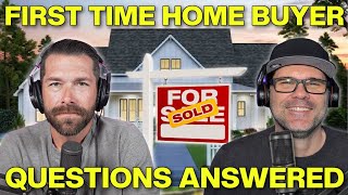 Commonly Asked First Time Home Buyer Questions Answered