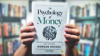 The Psychology of Money Explained in 15 Minutes