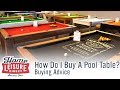 How Do You Own A Pool Table? - Pool Table Buying Advice