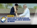 Hari Ke-3 Kunjungan Presiden Joko Widodo Di India