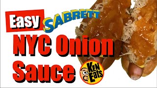 New York Hot Dog Onion Sauce - Quick \u0026 Easy Sabrett copycat