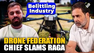 Drone Federation Prez raises questions on Rahul Gandhi flying Chinese drone targeting Govt