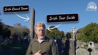 Ireland Tour Highlight: Glendalough in Wicklow | Vagabond Tour Guide Damien Explains The History