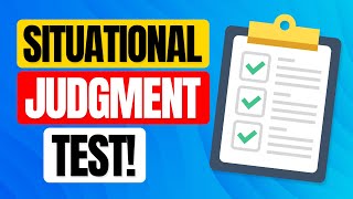 SITUATIONAL JUDGMENT TEST Questions & Answers! (How to PASS a Situational Judgement Test!)