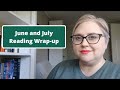 What I Read in June and July