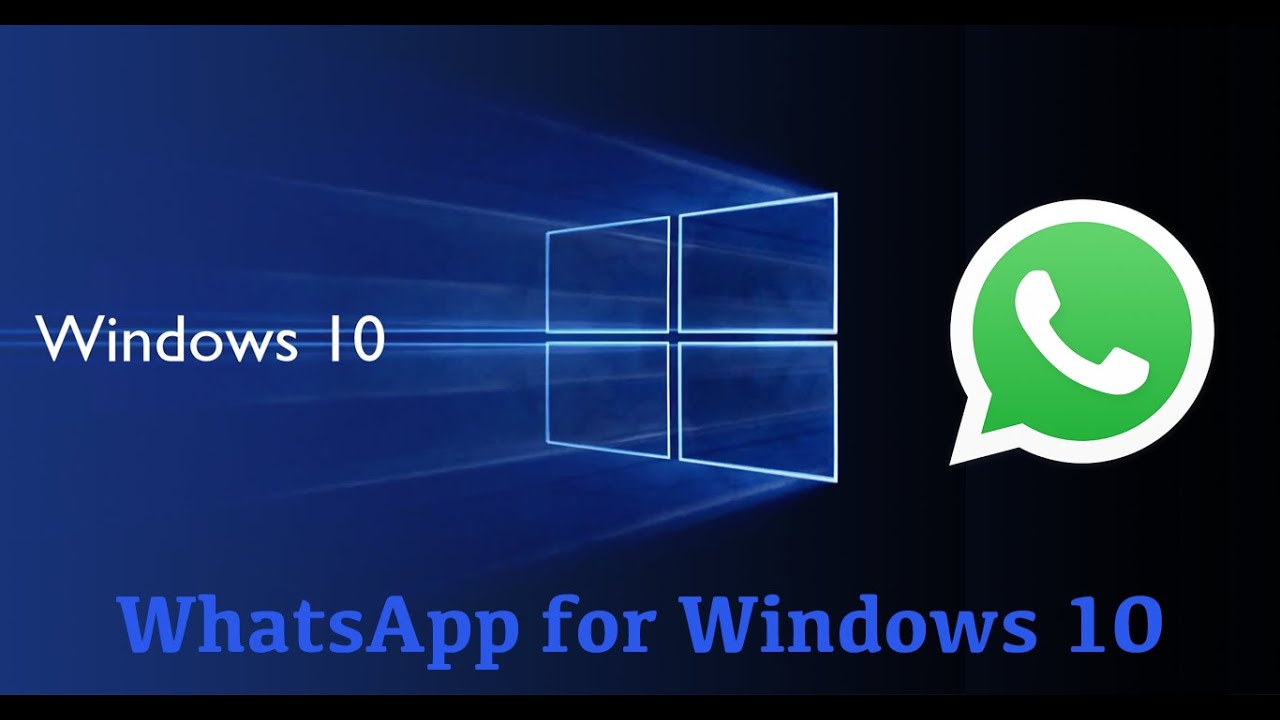 Download Whatsapp For Pc Free For Windows 10 - Grehow