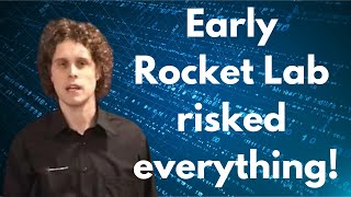 Young Peter Beck explains how Rocket Lab almost went bankrupt!