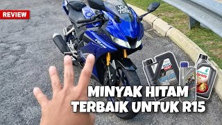 3 MINYAK HITAM TERBAIK UNTUK R15 ANDA