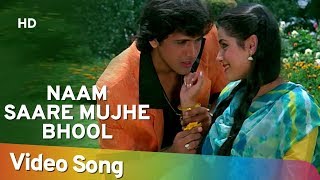Naam Saare Mujhe Bhool | Govinda | Neelam | Sindoor | Lata | Mohd Aziz | Best Hindi Songs