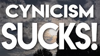 Cynicism is bad for your photography