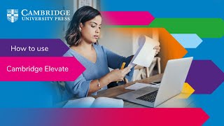 How to use Cambridge Elevate for distance teaching and learning Webinar