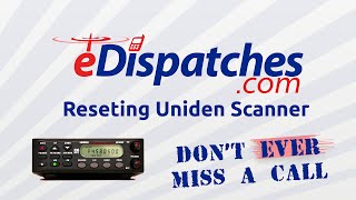 How to reset a Uniden Bearcat scanner