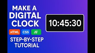 "Build a Stunning Digital Clock with HTML, CSS & JavaScript ⏰ | Beginner-Friendly Tutorial"
