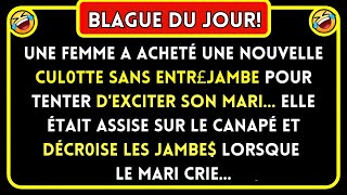 BLAGUE DU JOUR! 🤣 Une Femme A... Blagues Récentes!