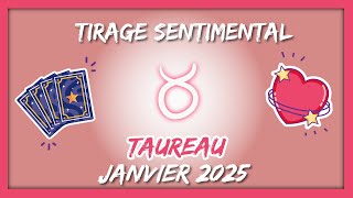 ❤️ TAUREAU - JANVIER 2025 : 🔥🔥🔥 CALIENTE! C'est beau et c'est fort! ❤️‍🔥