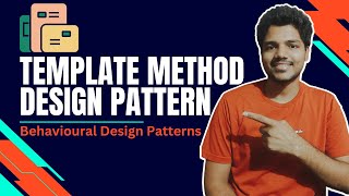 Template Method Design Pattern in Java | Full Design Patterns Tutorial