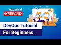 DevOps Tutorial For Beginners | DevOps Fundamentals Explained | Edureka | DevOps Edureka Rewind - 1