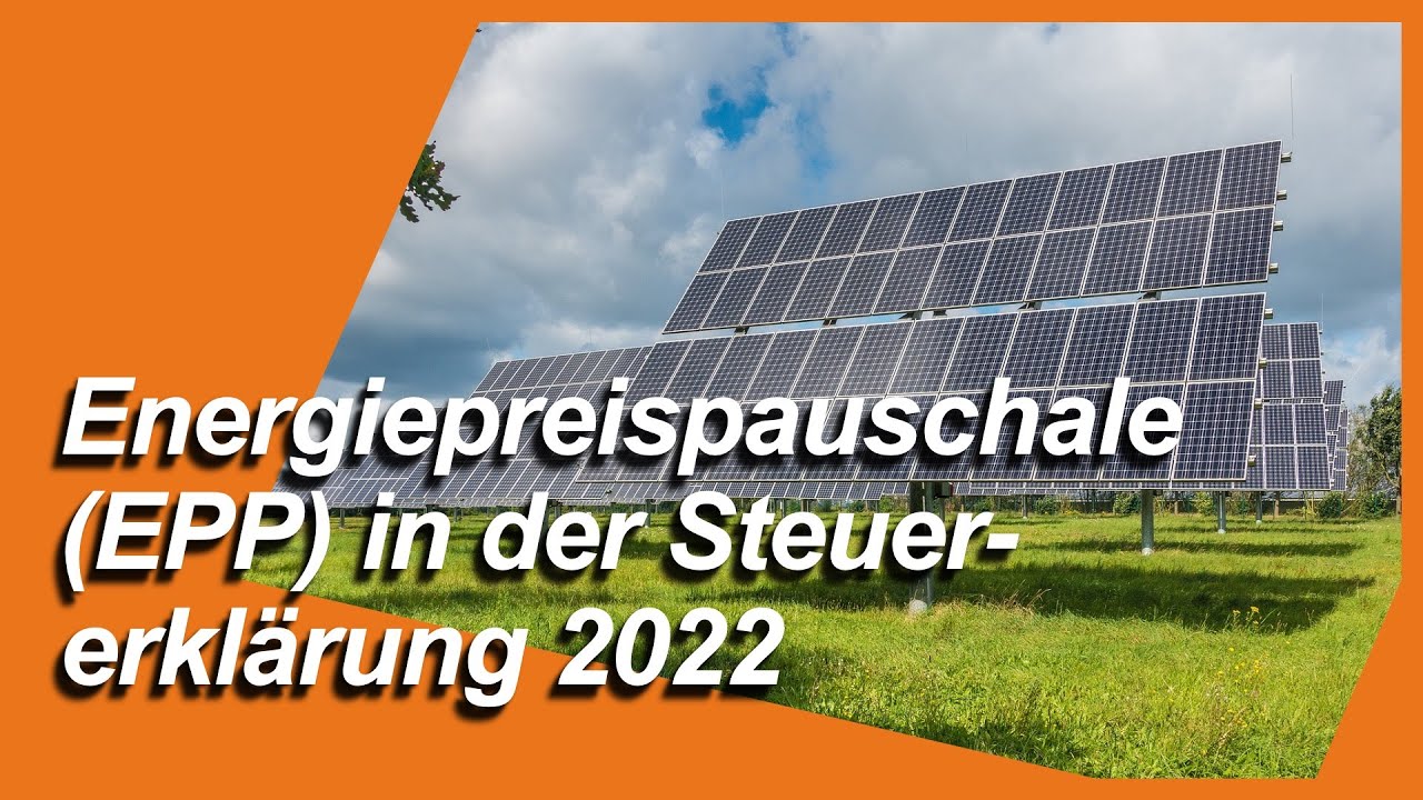 EPP Energiepreispauschale In Der Steuererklärung 2022 - YouTube