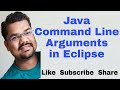Java command Line Arguments Eclipse | Command Line Arguments in Java Eclipse