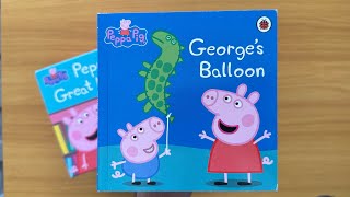 15. George’s Balloon: Peppa Pig’s Great Library Read Aloud Book for Children and Toddlers