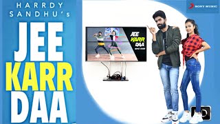 Jee Karr Daa-Dance Cover | Harrdy Sandhu | Punjabi Songs 2020 | Choreography by Hani Saini Tannu V..