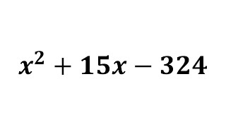 簡単に因数分解できる？　　【因数分解】x²+15-324のように、数の大きい因数分解のやり方【中3数学】