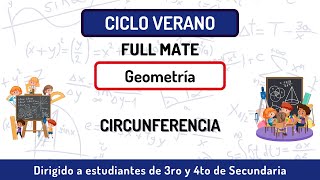 31. Circunferencia || Geometría || Ciclo verano 3ro y 4to Sec.