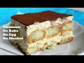 Tiramisu - No Egg - No Alcohol - No Bake Dessert Recipe