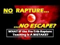 No Rapture, No Escape?