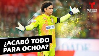 Memo Ochoa sigue borrado en el AVS de Portugal ¿Es el final de su carrera? | Telemundo Deportes