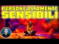 PERSONE ALTAMENTE SENSIBILI (