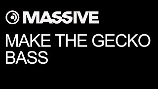 NI Massive tutorial - Remake Oliver Heldens 'Gecko' Bass