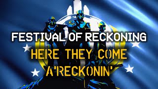 Here They Come A'Reckonin' | Festival of Reckoning Song | Helldivers 2