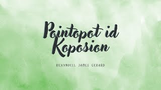 POINTOPOT ID KOPOSION - REXYNOELL JAMES GERARD (KARAOKE VERSION)