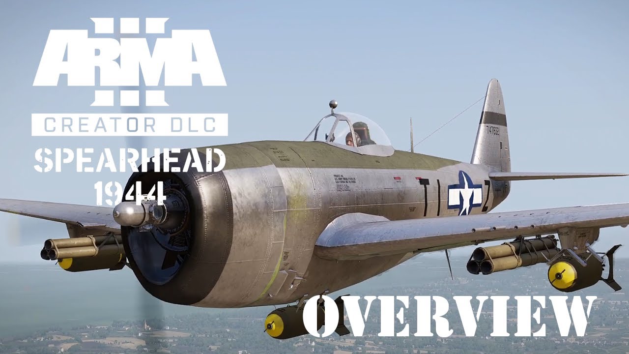 Arma 3 Spearhead 1944 Overview - YouTube