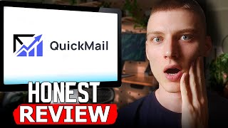 QuickMail: An Honest Look at the Best Email Outreach Tool for Marketers