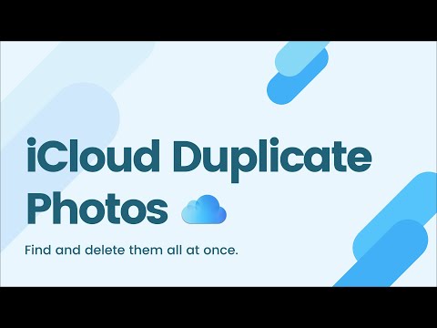 How to Find and Delete iCloud Duplicate Photos All at Once - Easily & Quickly