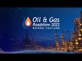 Thailand Oil & Gas Roadshow 2022 Highlights