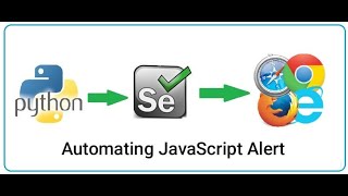 Selenium WebDriver Python | Automating JavaScript Alerts & Prompts