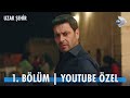 Uzak Şehir 1. Bölüm YouTube Özel Fragmanı