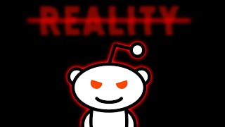 Why You Should Never Trust Reddit Sources