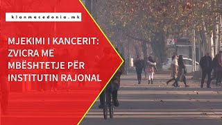 Mjekimi i kancerit: Zvicra me mbështetje për institutin rajonal