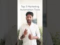 Top 3 Marketing Automation Tools