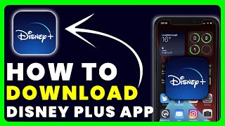 How to Download Disney Plus App | How to Install & Get Disney Plus App