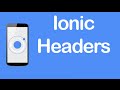 Ionic [CSS Components] - Header & Sub Header