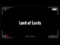 Lord of lords by Mhia | with lyrics