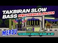 DJ TAKBIRAN SLOW BASS 🔊IDUL ADHA 2024 || ANIMASI KEREN SUASANA TAKBIRAN IDUL ADHA